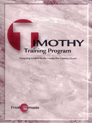 Timothy Training Program de Frank Damazio