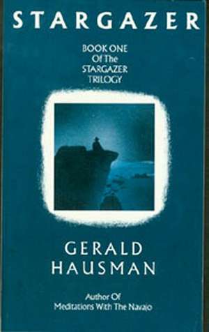 Stargazer (Book 1) de Gerald Hausman