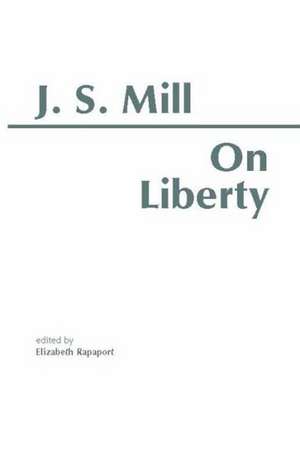 On Liberty de John Stuart Mill