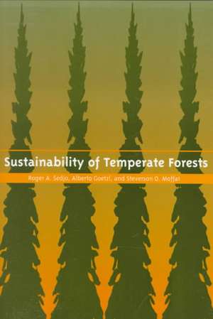 Sustainability of Temperate Forests de Roger A. Sedjo