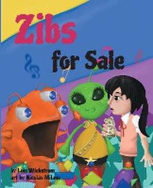 Zibs for Sale de Lois J Wickstrom