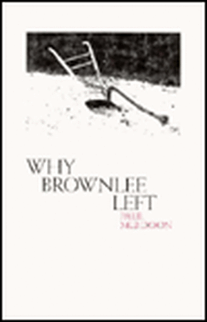 Why Brownlee Left de Paul Muldoon