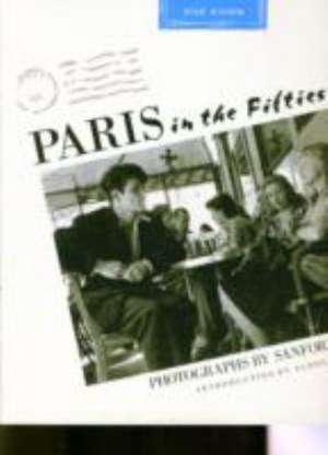 Paris in the Fifties de Sanford Roth