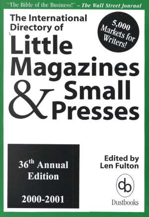 International Directory of Little Magazines & Small Presses 36e 2000–2001 de L Fulton