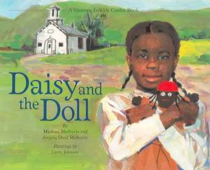 Daisy and the Doll de Michael Medearis