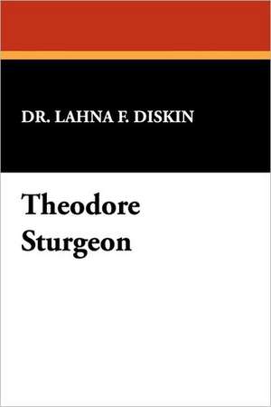 Theodore Sturgeon de Lahna F. Laskin