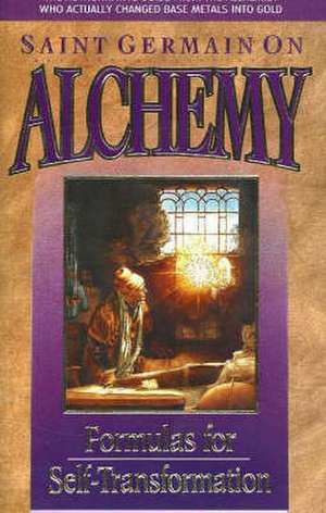 Saint Germain on Alchemy