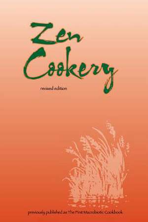 Zen Cookery de Cornellia Aihara