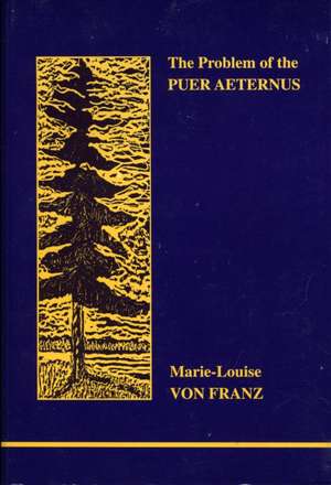 Franz, M: Problem of the Puer Aeternus