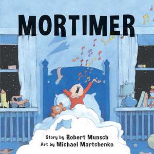 Mortimer de Robert Munsch