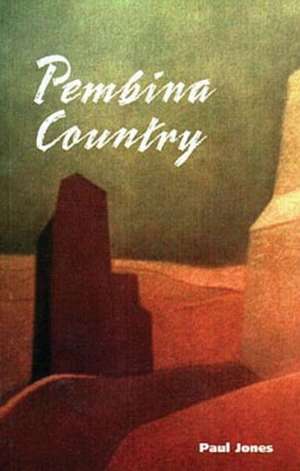 Pembina Country de Paul Jones