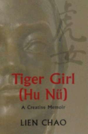 Tiger Girl (Hu NU) de Lien Chao