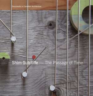 Shim Sutcliffe: The Passage of Time de Brigitte Shim