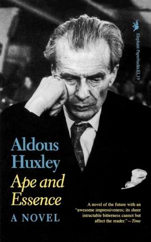 Ape and Essence de Aldous Huxley