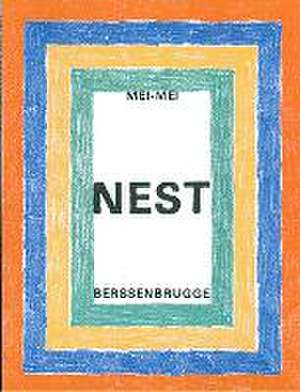 Nest de Mei-Mei Berssenbrugge