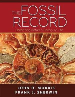 The Fossil Record de John D. Morris