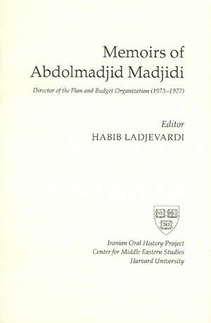 Memoirs of Abdolmadjid Madjidi de Abd Al-Majid Majidi