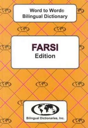 English-Farsi & Farsi-English Word-to-Word Dictionary de C. Sesma