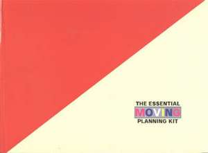 The Essential Moving Planning Kit de Godfrey Harris