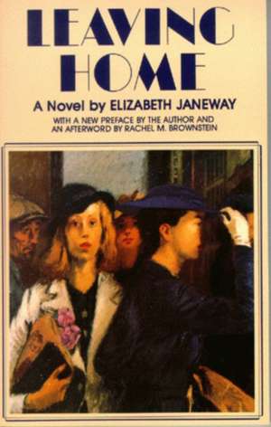 Leaving Home de Elizabeth Janeway