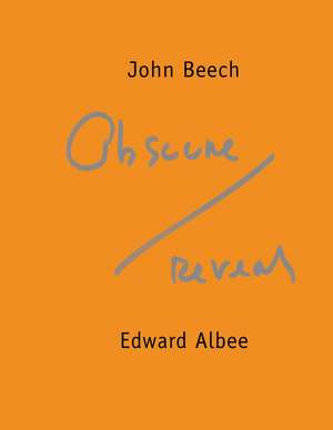 Obscure/Reveal de Edward Albee