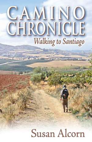 Camino Chronicle de Susan Alcorn