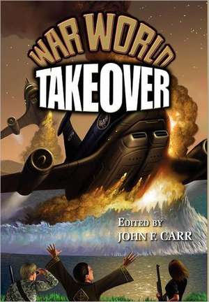 War World: Takeover de Don Hawthorne