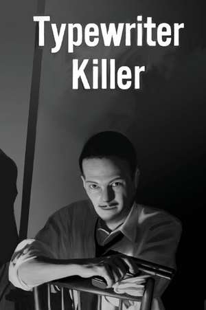 Typewriter Killer de John F. Carr