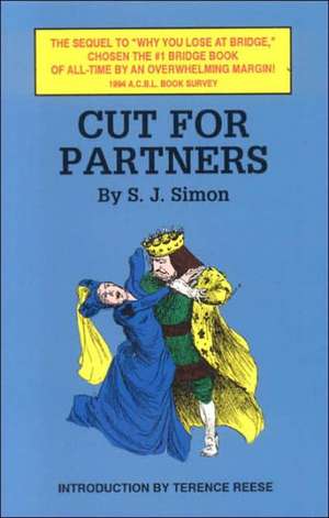 Cut for Partners de S. J. Simon