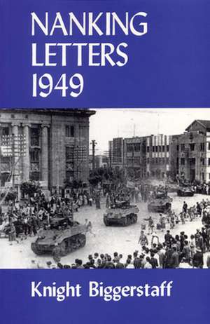 Nanking Letters 1949 de Knight Biggerstaff