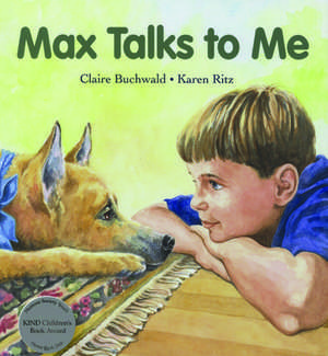 Max Talks to Me de Claire Buchwald