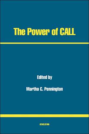 The Power of Call de Professor Pennington, Martha C.