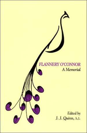 Flannery O'Connor: A Memorial de J.J. Quinn