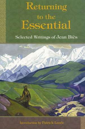 Returning to the Essential de Jean Bies