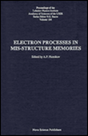 Electron Processes in MIS-Structures: Memories (Proceedings of the Lebedev Physics Institute Academy of Science) de L M Plotnikov