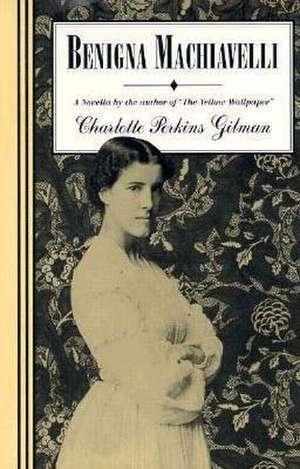 Benigna Machiavelli: Dictionary de Charlotte Perkins