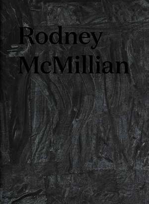 Rodney McMillian de Anthony Elms