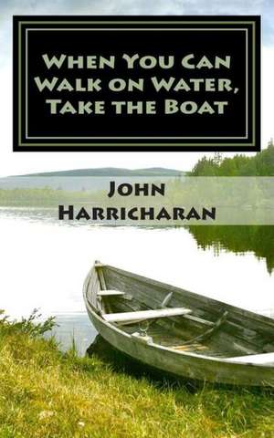 When You Can Walk on Water, Take the Boat: Getting Visitors to Ask Juicy Questions de John Harricharan