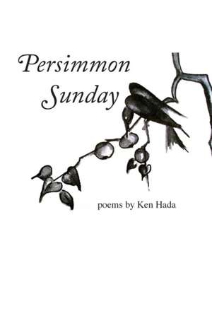 Persimmon Sunday de Ken Hada