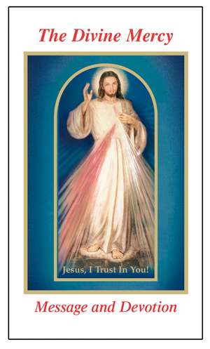 Divine Mercy Message and Devotion de Father Seraphim Michalenko
