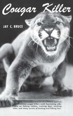 Cougar Killer de Jay C. Bruce