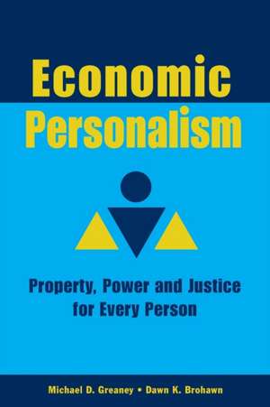 Economic Personalism de Michael D. Greaney
