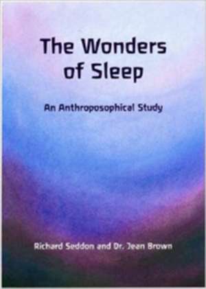 The Wonders of Sleep de Richard Seddon