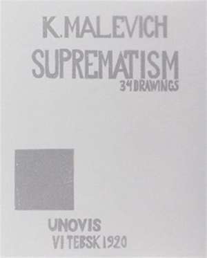 Kazimir Malevich: Suprematism de Patricia Railing