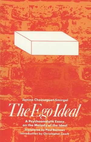 The Ego Ideal de Janine Chasseguet-Smirgel
