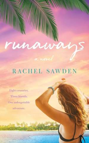 Runaways de Rachel Sawden