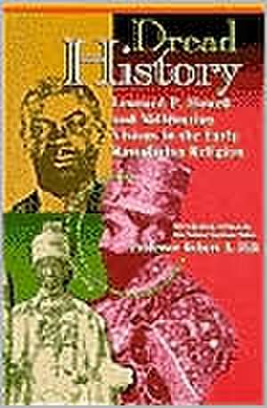 Dread History: Leonard P. Howell and Millenarian Visions in the Early Rastafarian Religion de Robert A. Hill