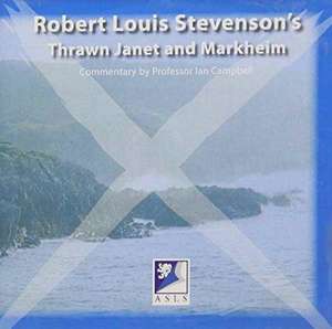 Stevenson, R: Robert Louis Stevenson's Thrawn Janet and Mark