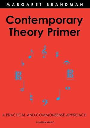 Contemporary Theory Primer de Margaret Susan Brandman