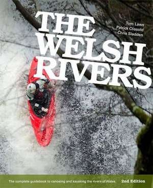 The Welsh Rivers de Chris Sladden